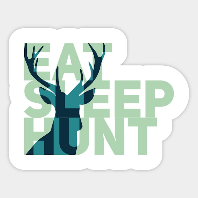 Eat Sleep Hunt Sticker by bluerockproducts